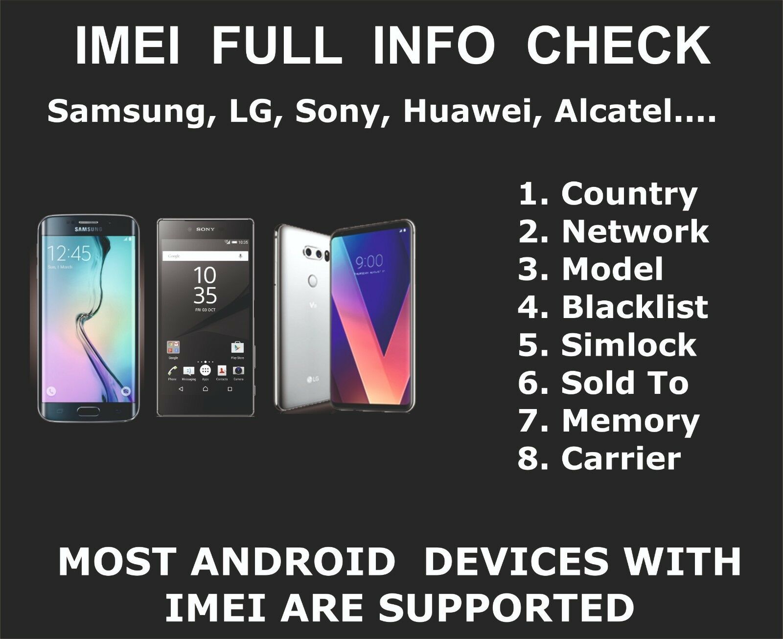 Android Full Imei Check Service, Samsung, Sony, Zte, Lg, Country, Carrier, Sold